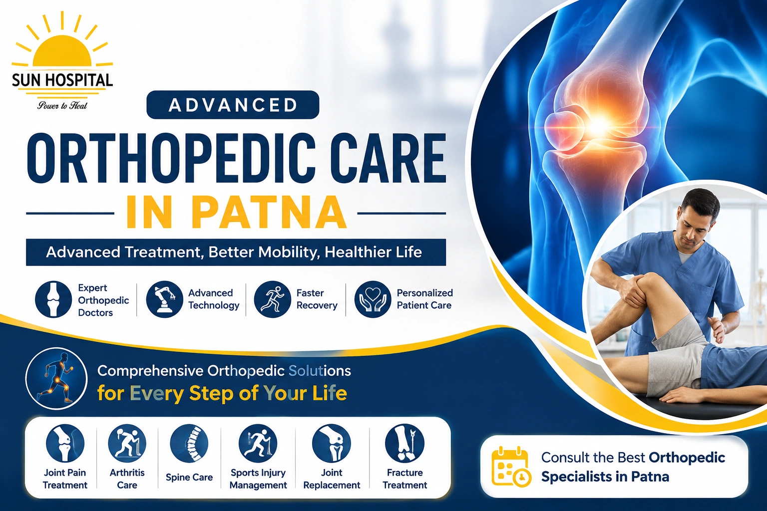 Orthopedic Care in Patna for advanced bone, joint and fracture treatment
